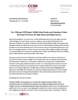 New UChicago CCSR Report: Middle School Grades and Attendance Matter More than Test Scores for High School and College Success