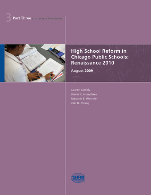 Part 3 - Reports on High School Reform in Chicago: Renaissance 2010
